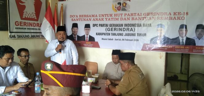 
 HUT Partai Gerindra Ke 18 Tahun 2026, DPC Partai Gerindra Tanjab Timur Gelar Do’a Bersama, Penyerahan Santunan Anak Yatim dan Bantuan Sembako serta Siap Melaksanakan Gerakan Indonesia ASRI